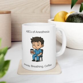 ABCs of Anesthesia (Coffee Edition) Funny Mug