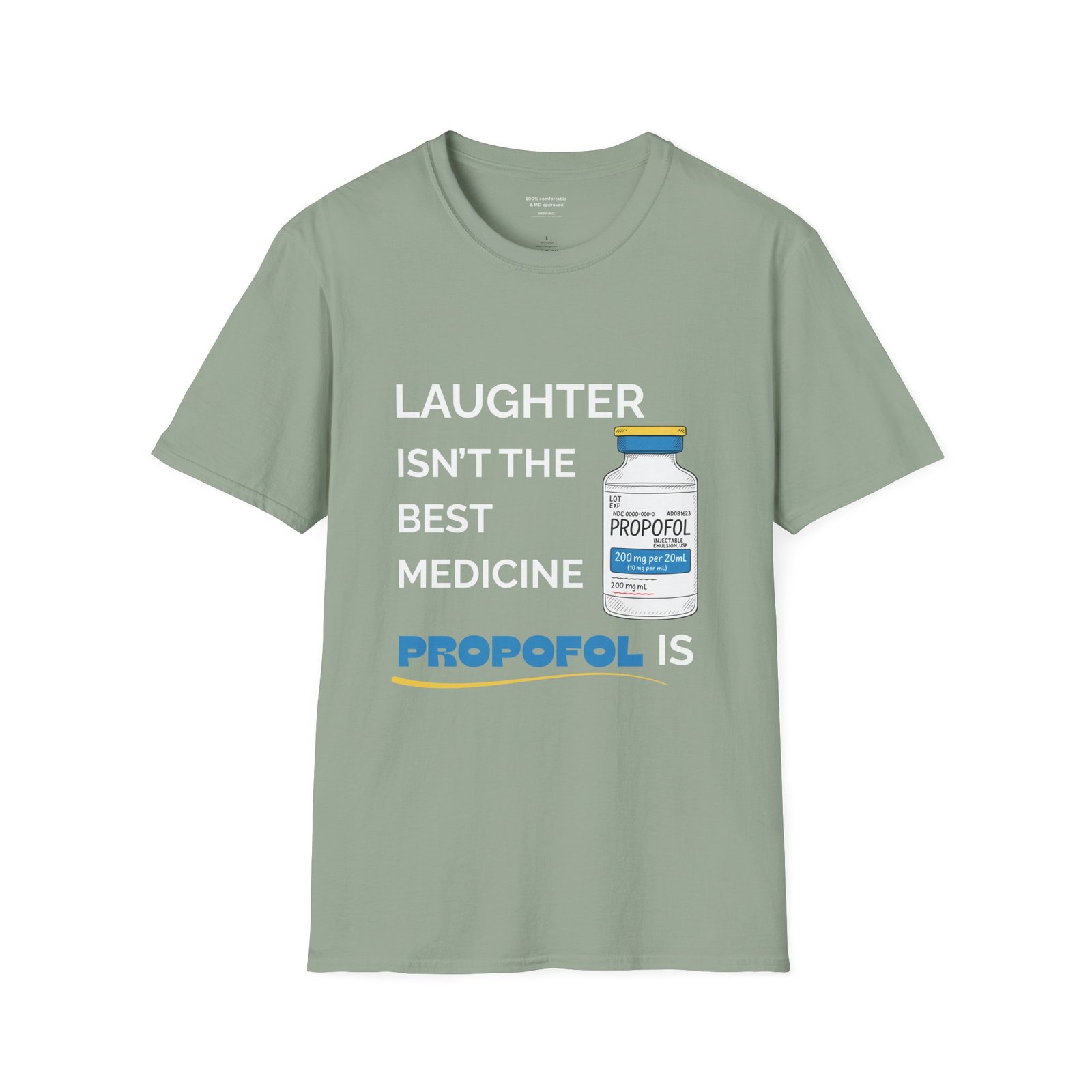 Propofol Is The Best Medicine Anesthesia Shirt - Image 10