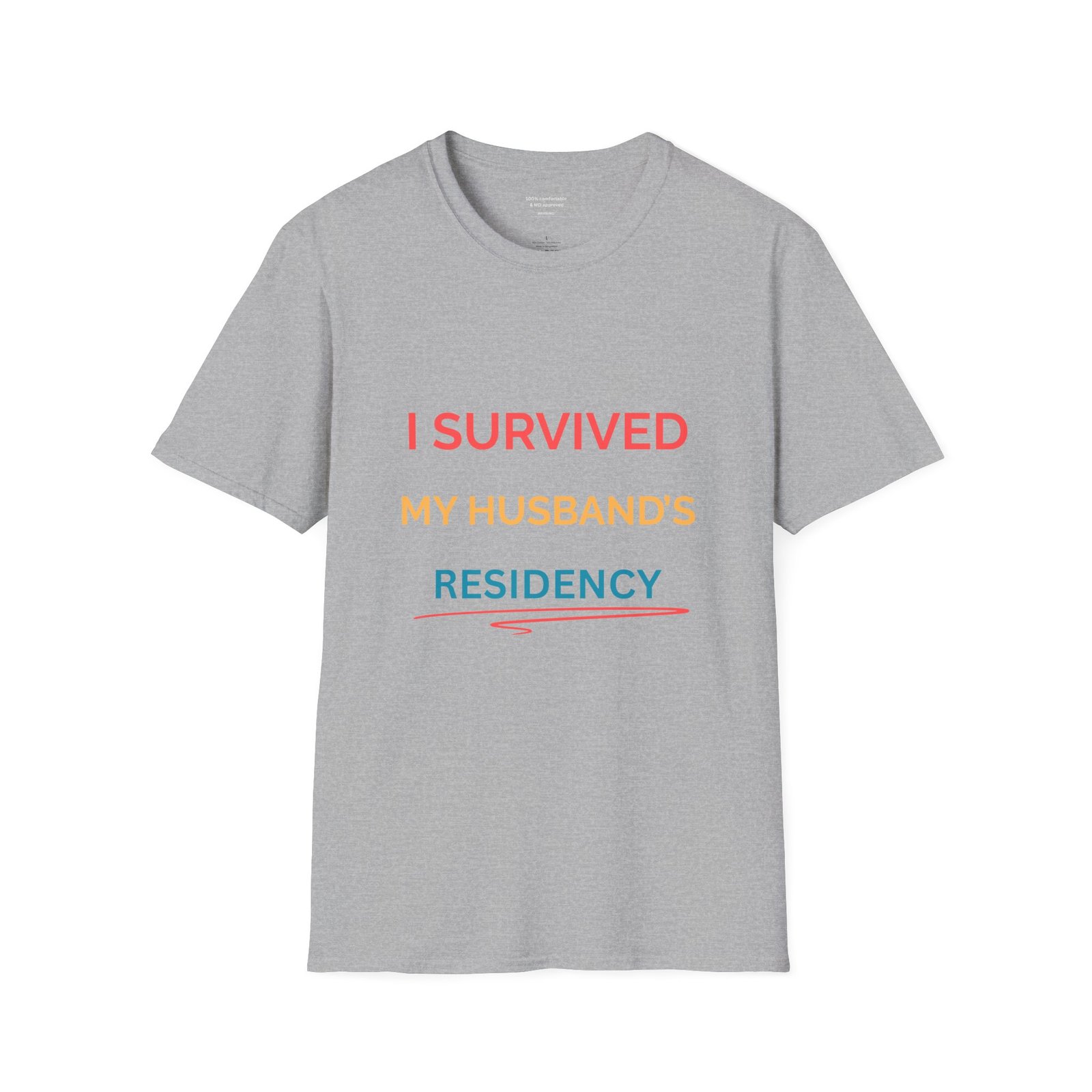 I Survived Husband’s Residency Funny Doctor Shirt - Image 5