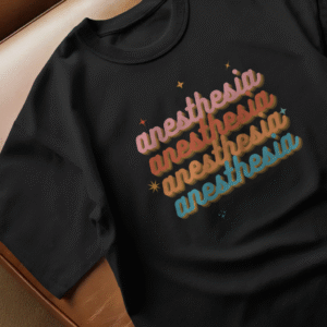 Anesthesia Shirt, Anesthesiology Shirt Women,  Anesthesiologist Tees, Anesthesiology Gift, CRNA Shirts, Doctor Gift, Doctor Tshirts