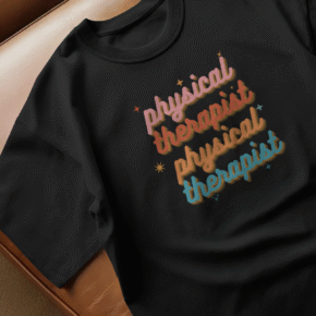 Physical Therapist Cursive Shirt