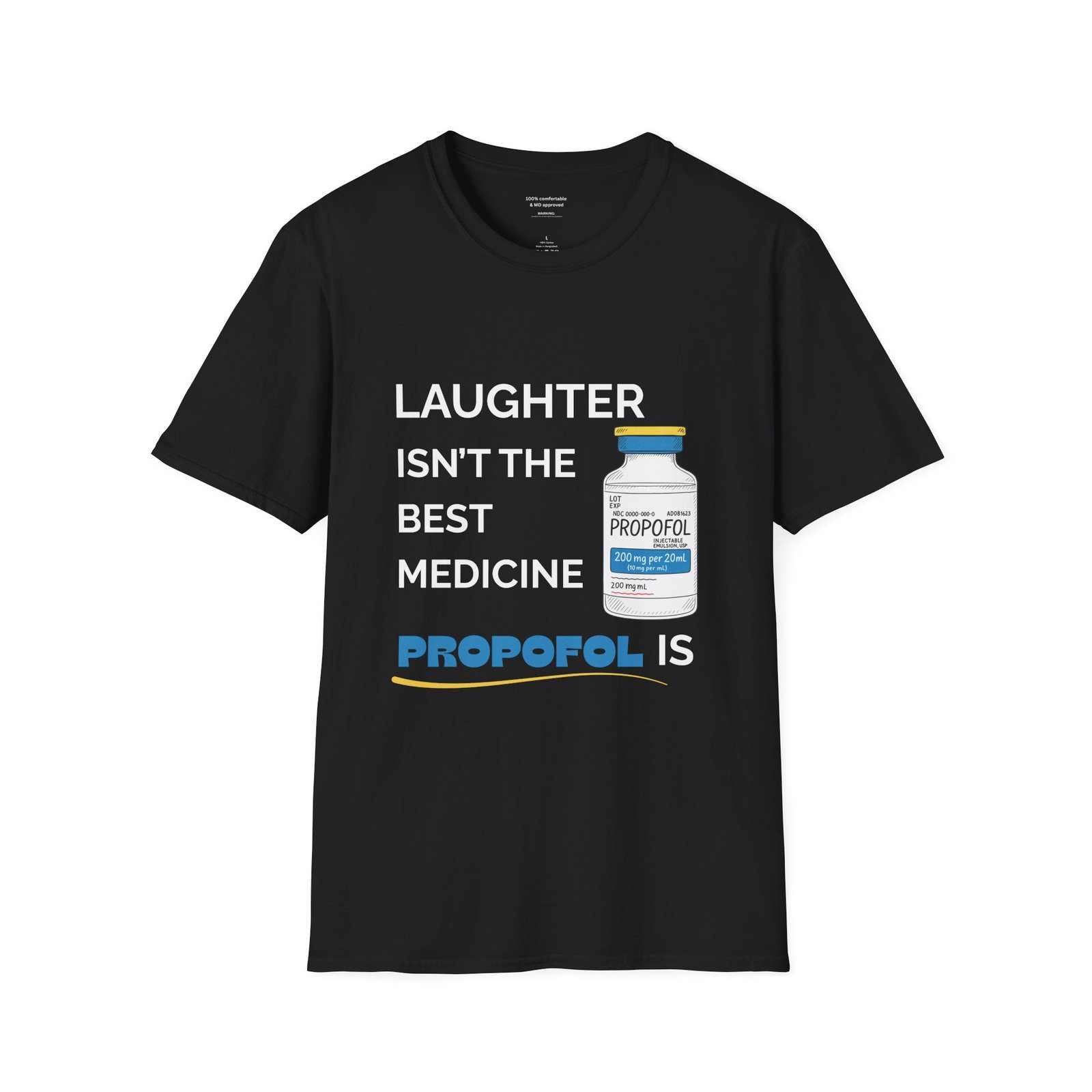 Propofol Is The Best Medicine Anesthesia Shirt - Image 7