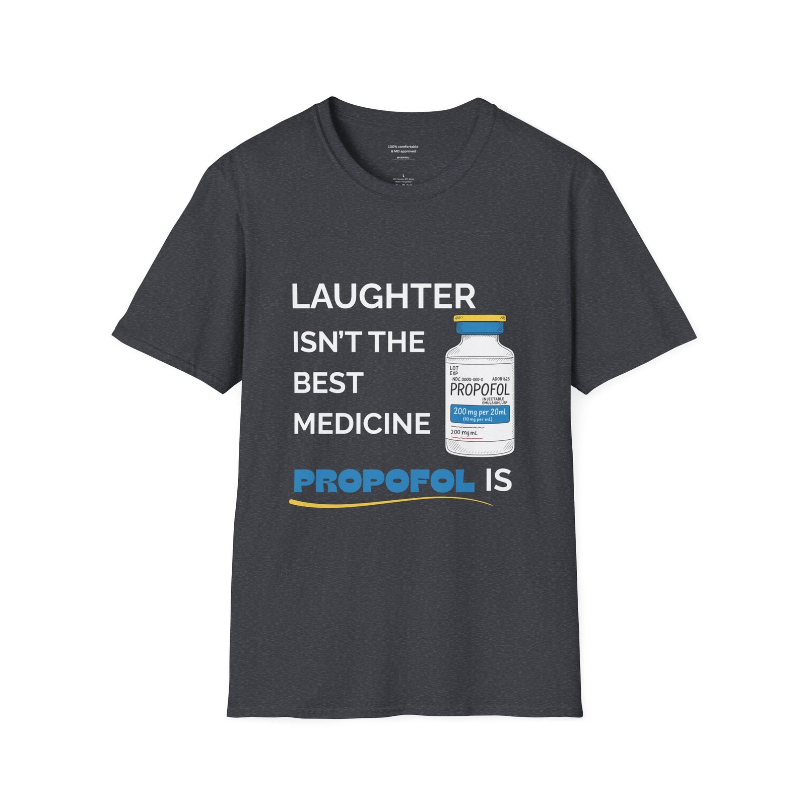 Propofol Is The Best Medicine Anesthesia Shirt - Image 9