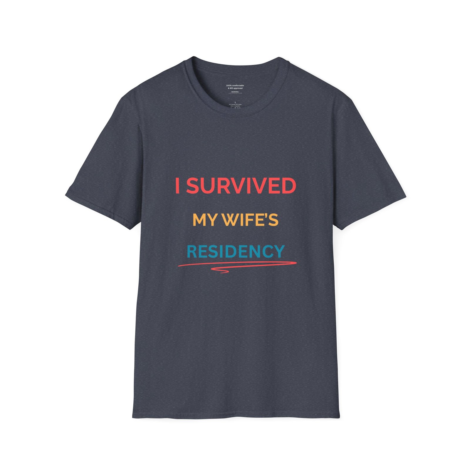 I Survived My Wife's Residency Funny Doctor Shirt - Image 6