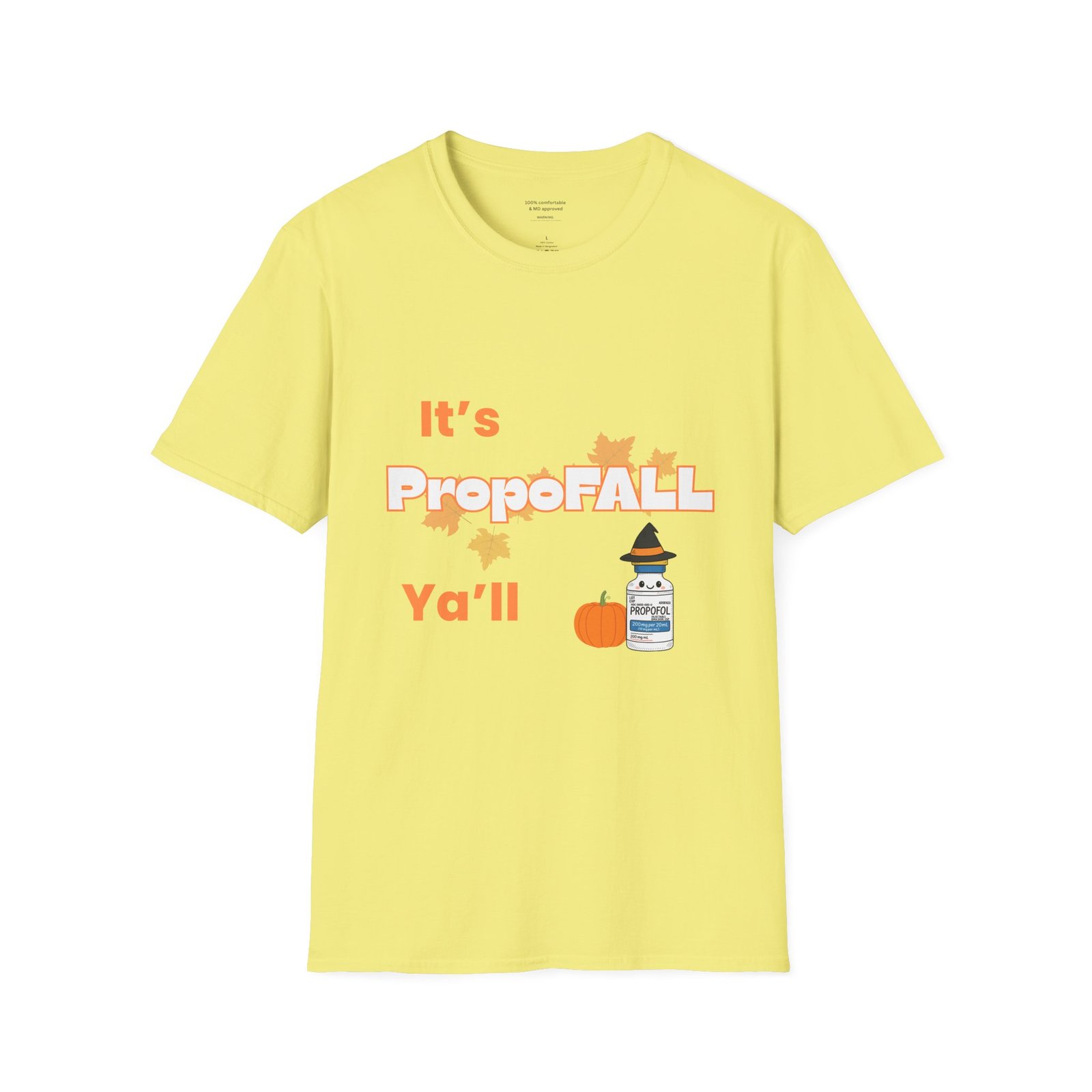 Its PropoFALL Y'all Shirt - Image 8