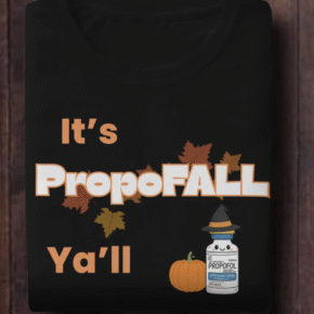 Its PropoFALL Y'all Shirt