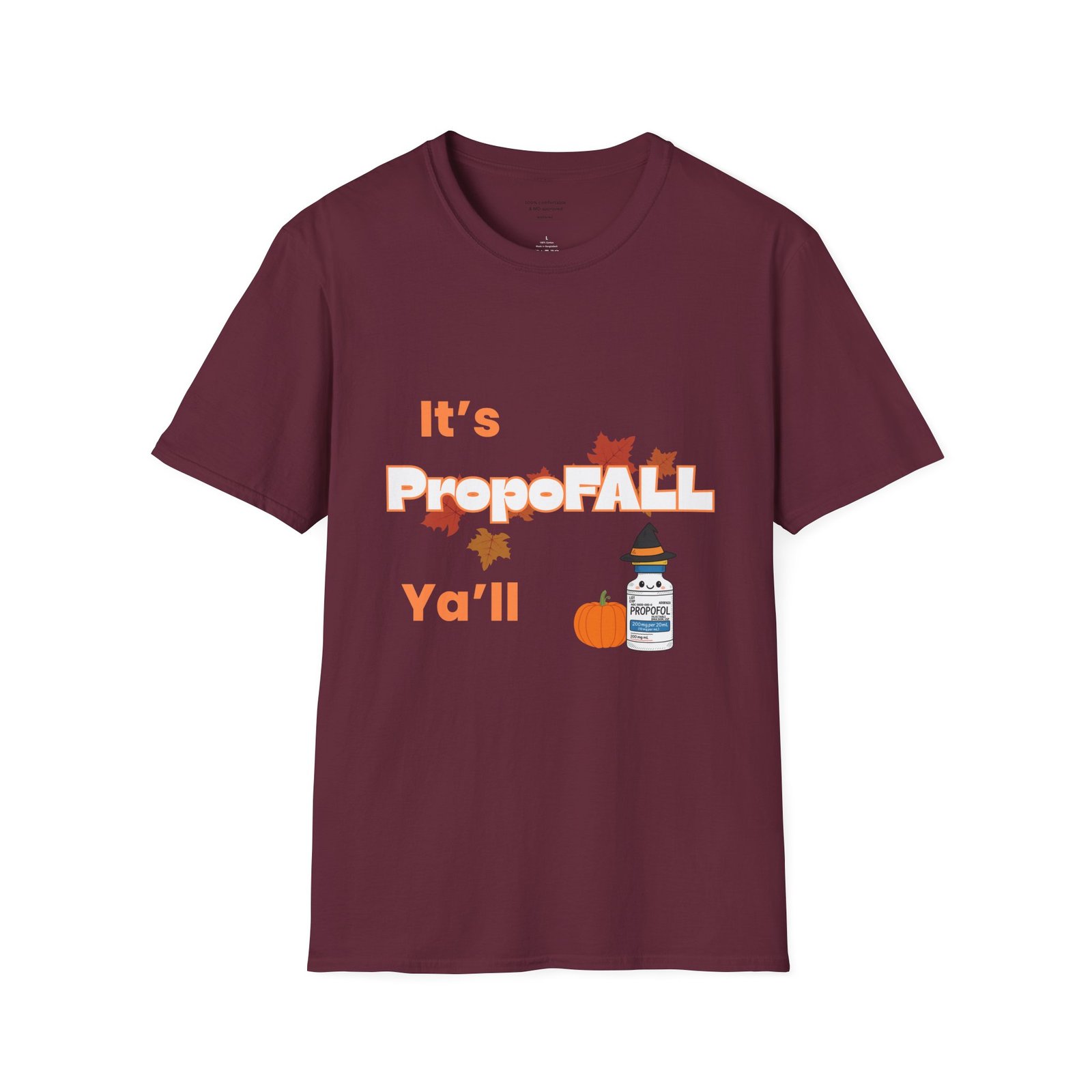 Its PropoFALL Y'all Shirt - Image 5